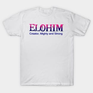 Elohim,Hebrew word for God T-Shirt